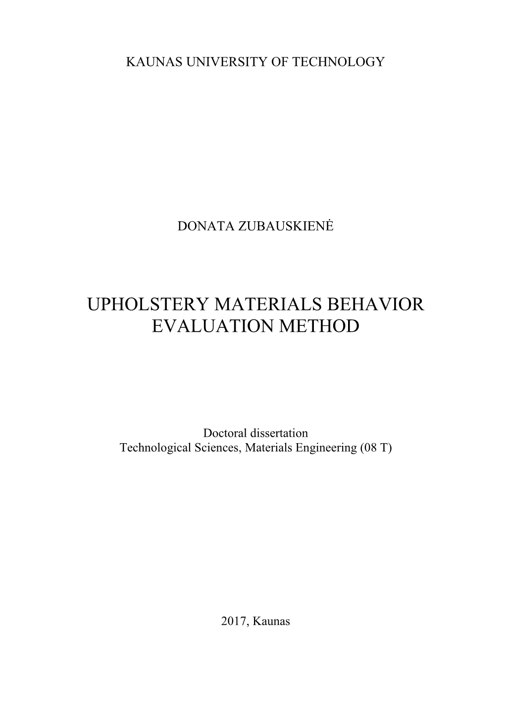 Upholstery Materials Behavior Evaluation Method