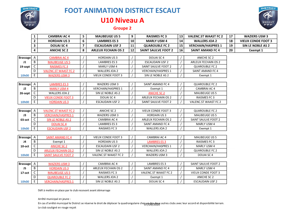 FOOT ANIMATION DISTRICT ESCAUT U10 Niveau a Groupe 2