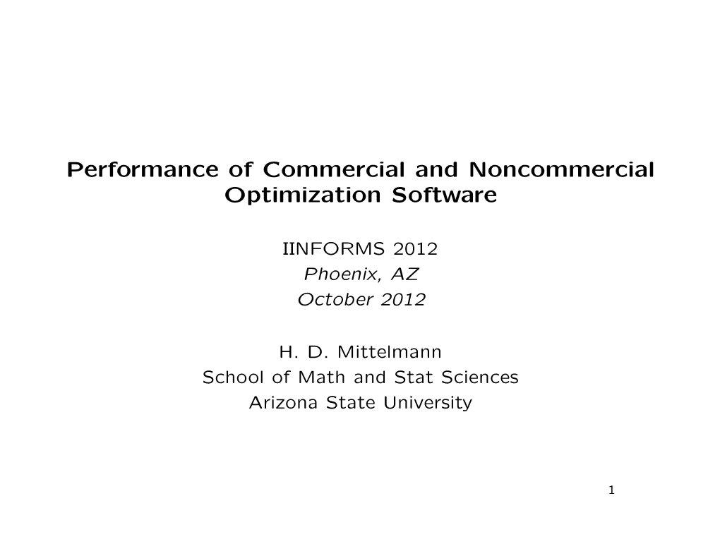 Performance of Commercial and Noncommercial Optimization Software