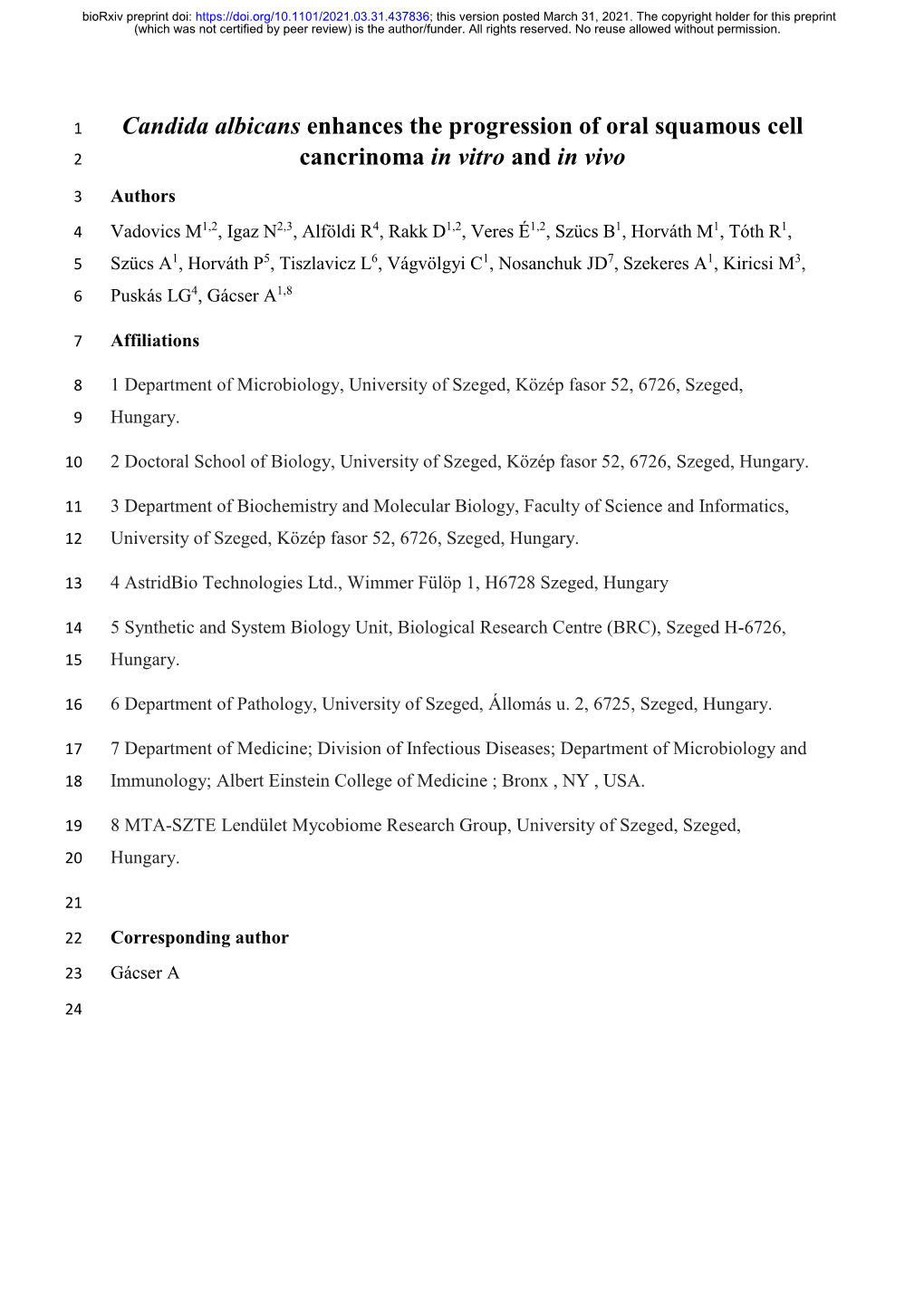 Candida Albicans Enhances the Progression of Oral Squamous Cell 2 Cancrinoma in Vitro and in Vivo