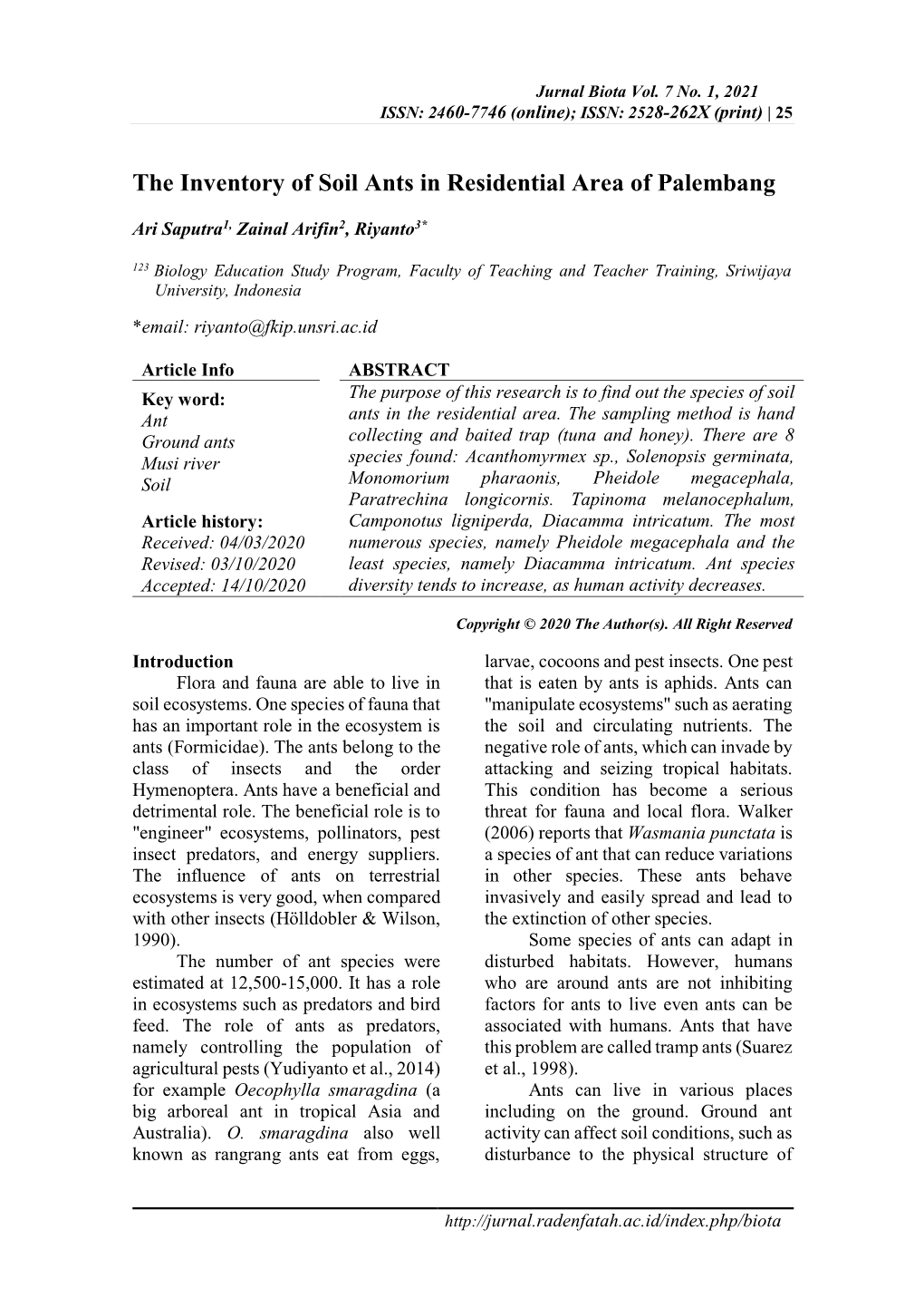 The Inventory of Soil Ants in Residential Area of Palembang