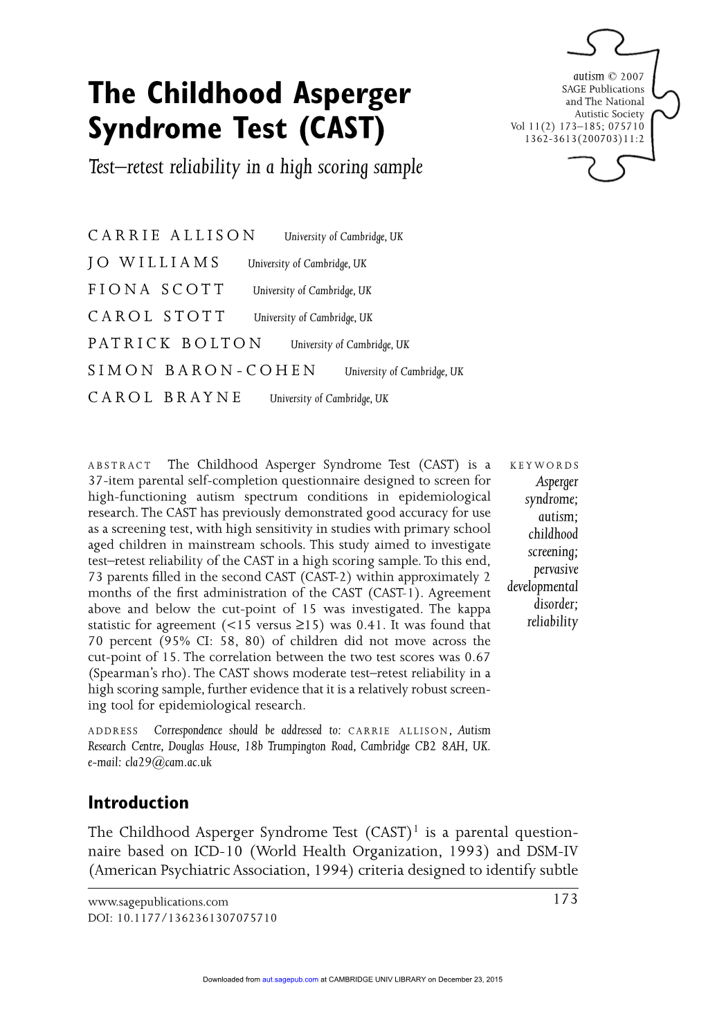 The Childhood Asperger Syndrome Test (CAST)