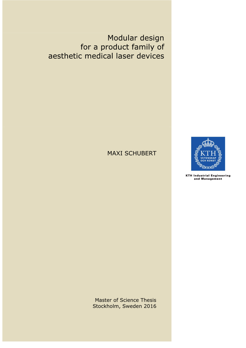 Modular Design for a Product Family of Aesthetic Medical Laser Devices