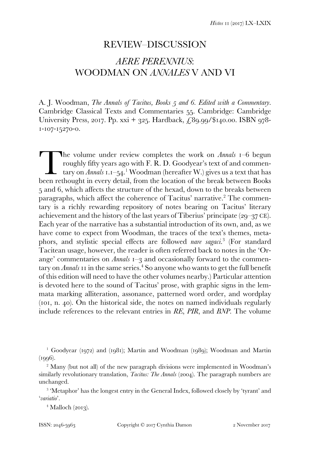 Aere Perennius: Woodman on Annales V and Vi