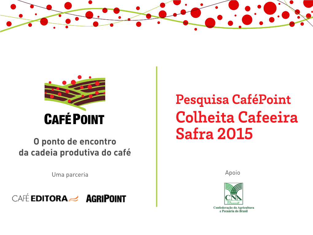 Colheita Cafeeira Safra 2015