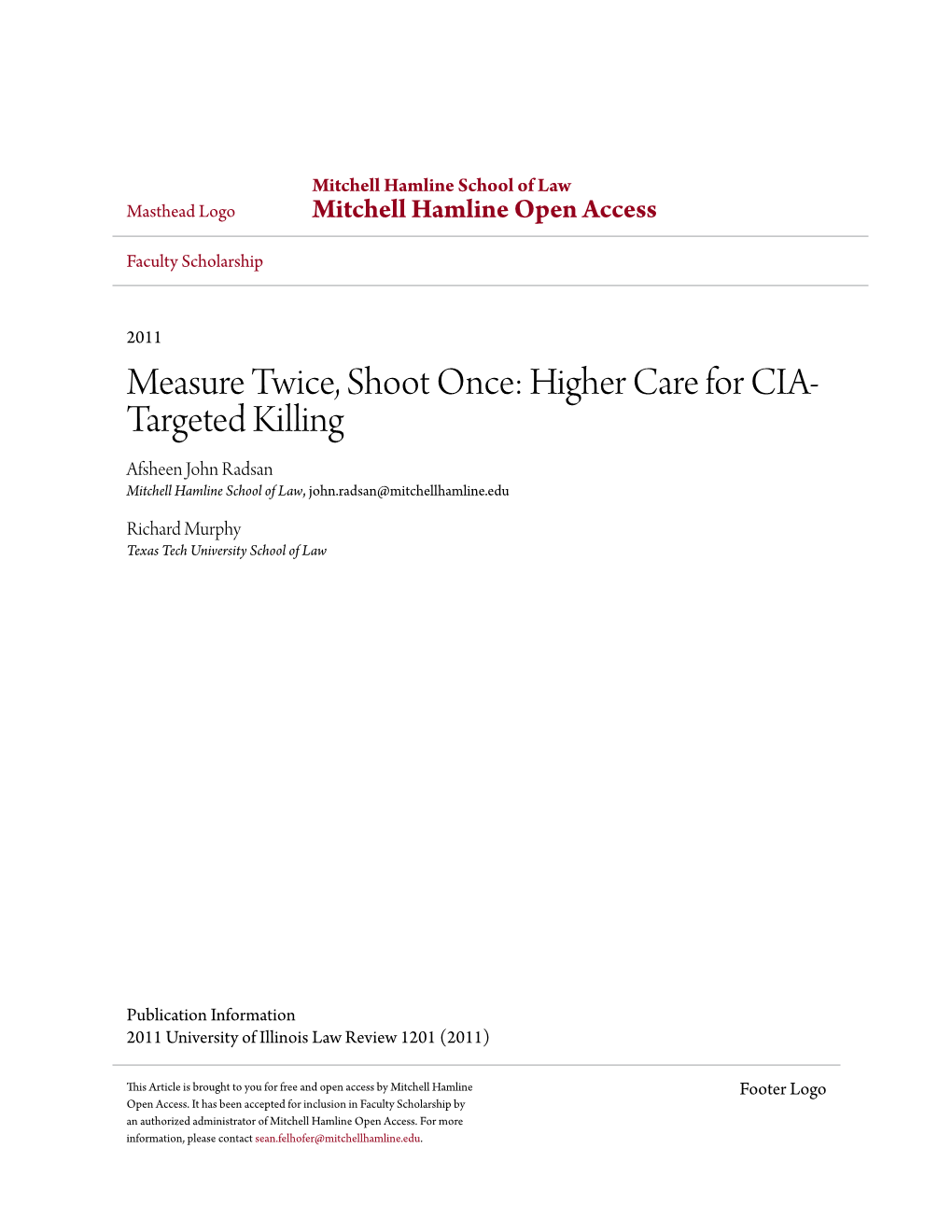 Measure Twice, Shoot Once: Higher Care for CIA-Targeted Killing