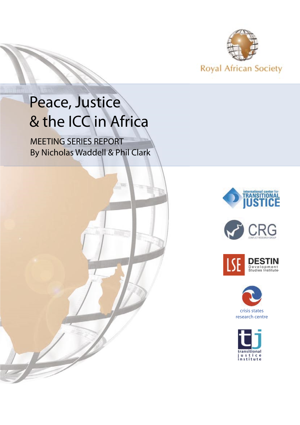 Peace, Justice & the ICC in Africa