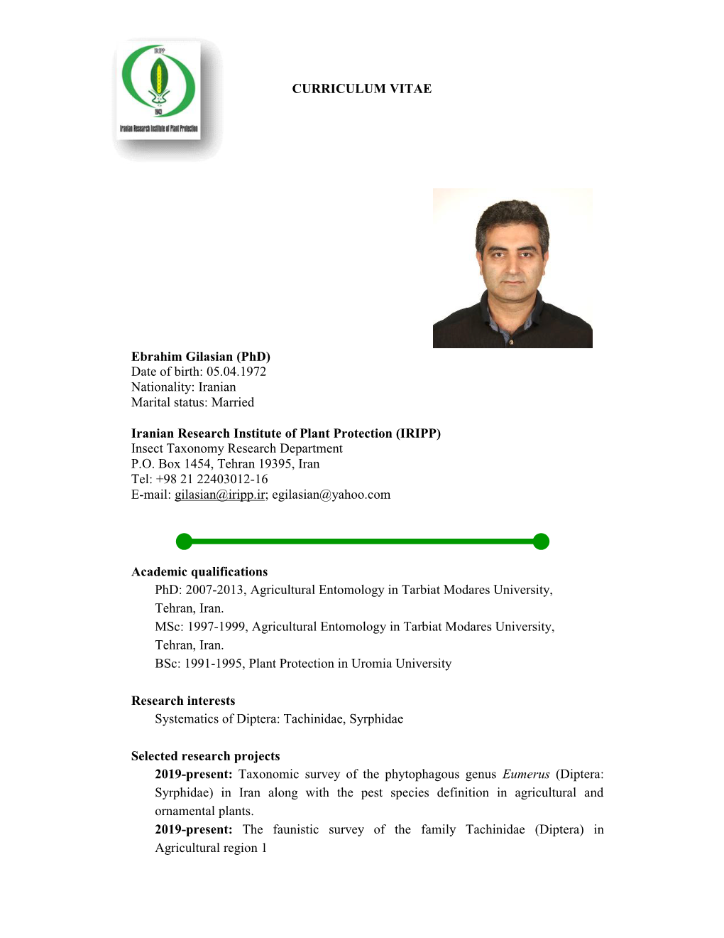 CURRICULUM VITAE Ebrahim Gilasian (Phd) Date of Birth: 05.04