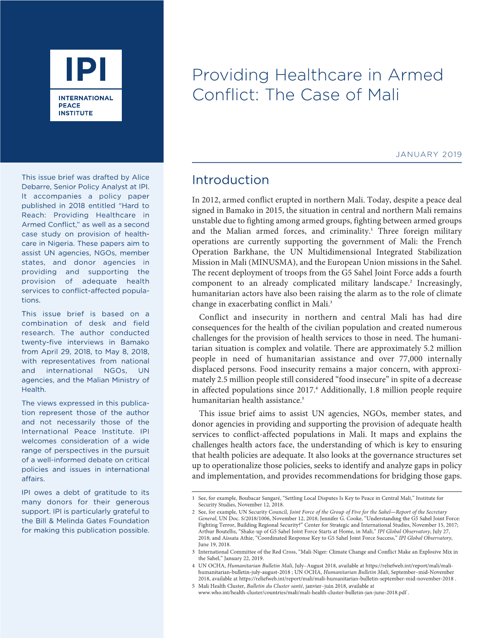 Providing Healthcare in Armed Conflict: the Case of Mali