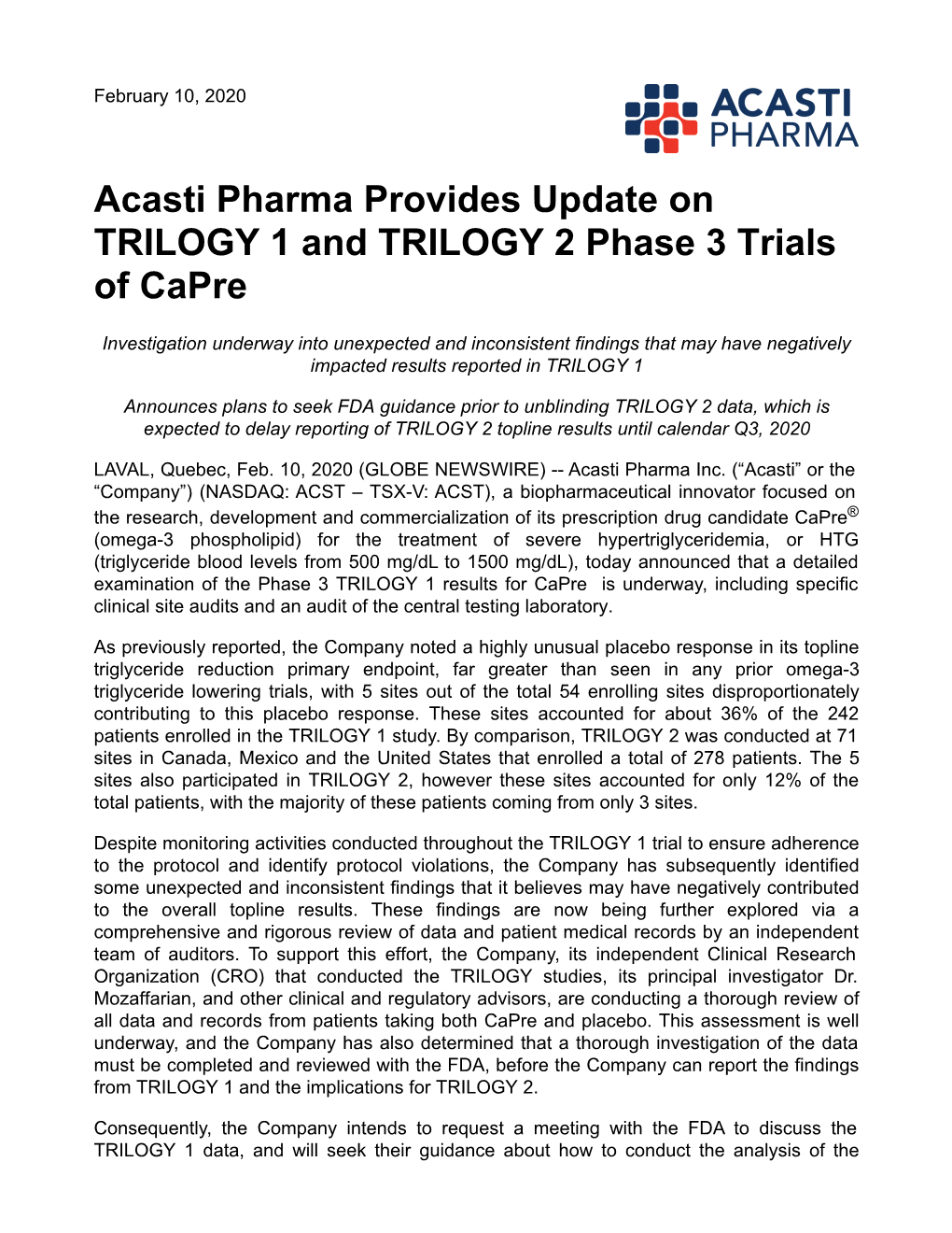 Acasti Pharma Provides Update on TRILOGY 1 and TRILOGY 2 Phase 3 Trials of Capre