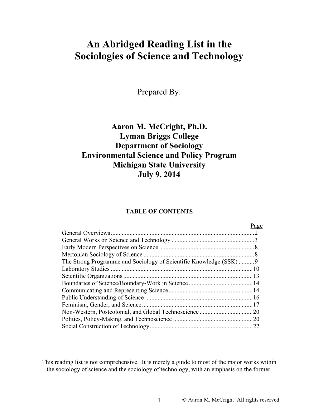 An Abridged Reading List in the Sociologies of Science and Technology