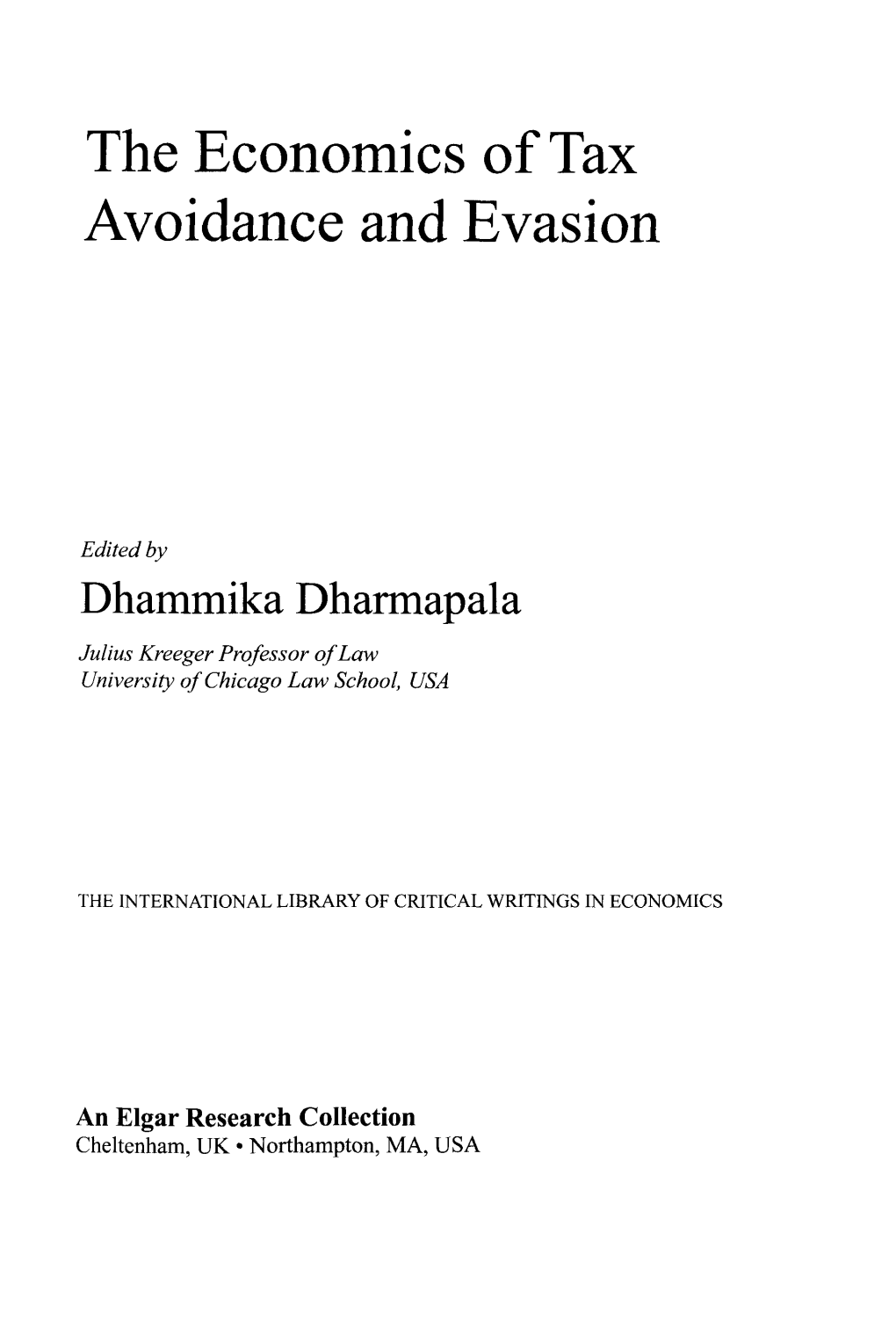 The Economics of Tax Avoidance and Evasion Edited by Dhammika