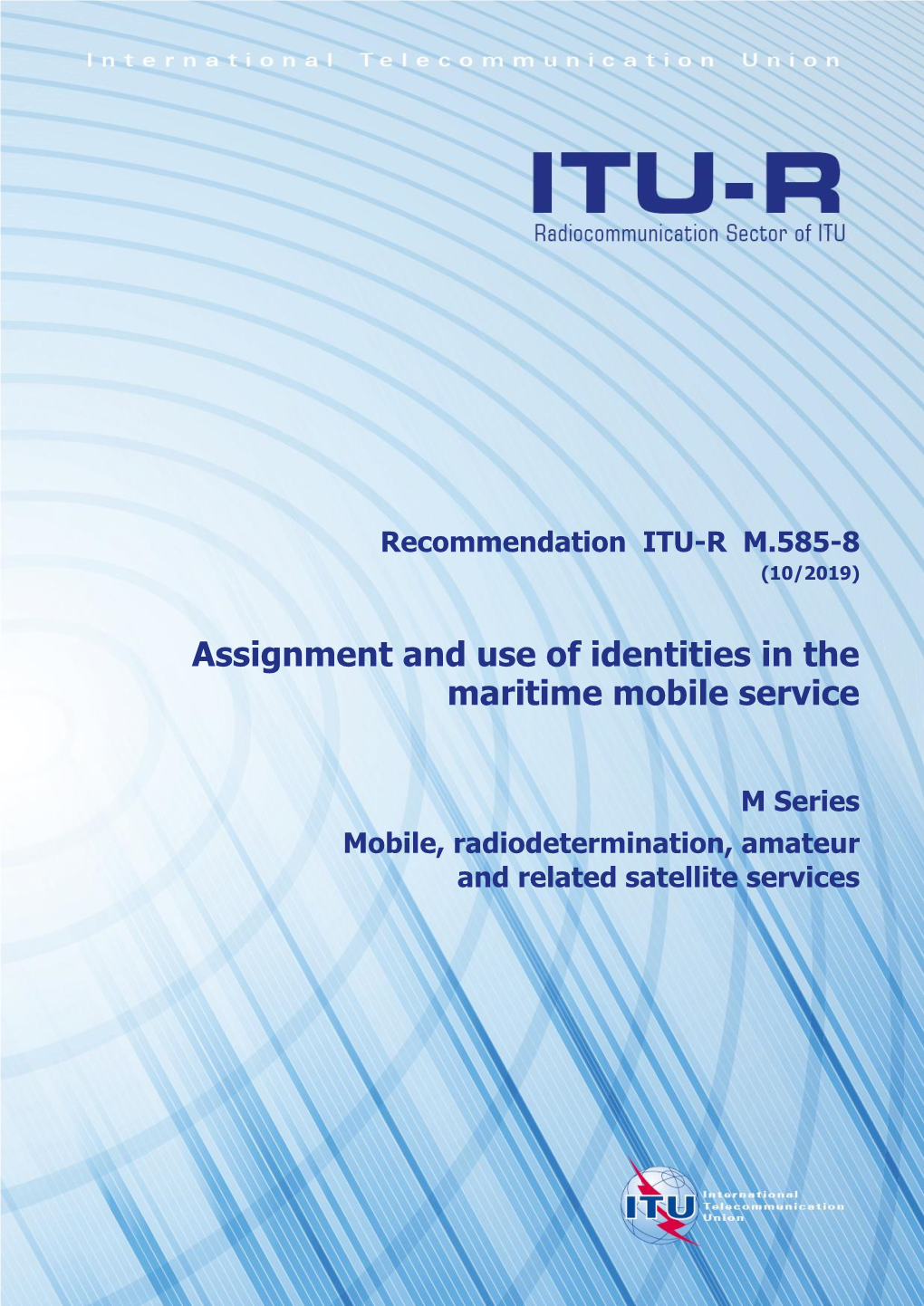 Recommendation Itu-R M.2134-0