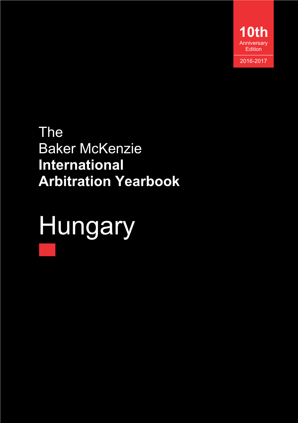 Hungary 2017 Arbitration Yearbook | Hungary