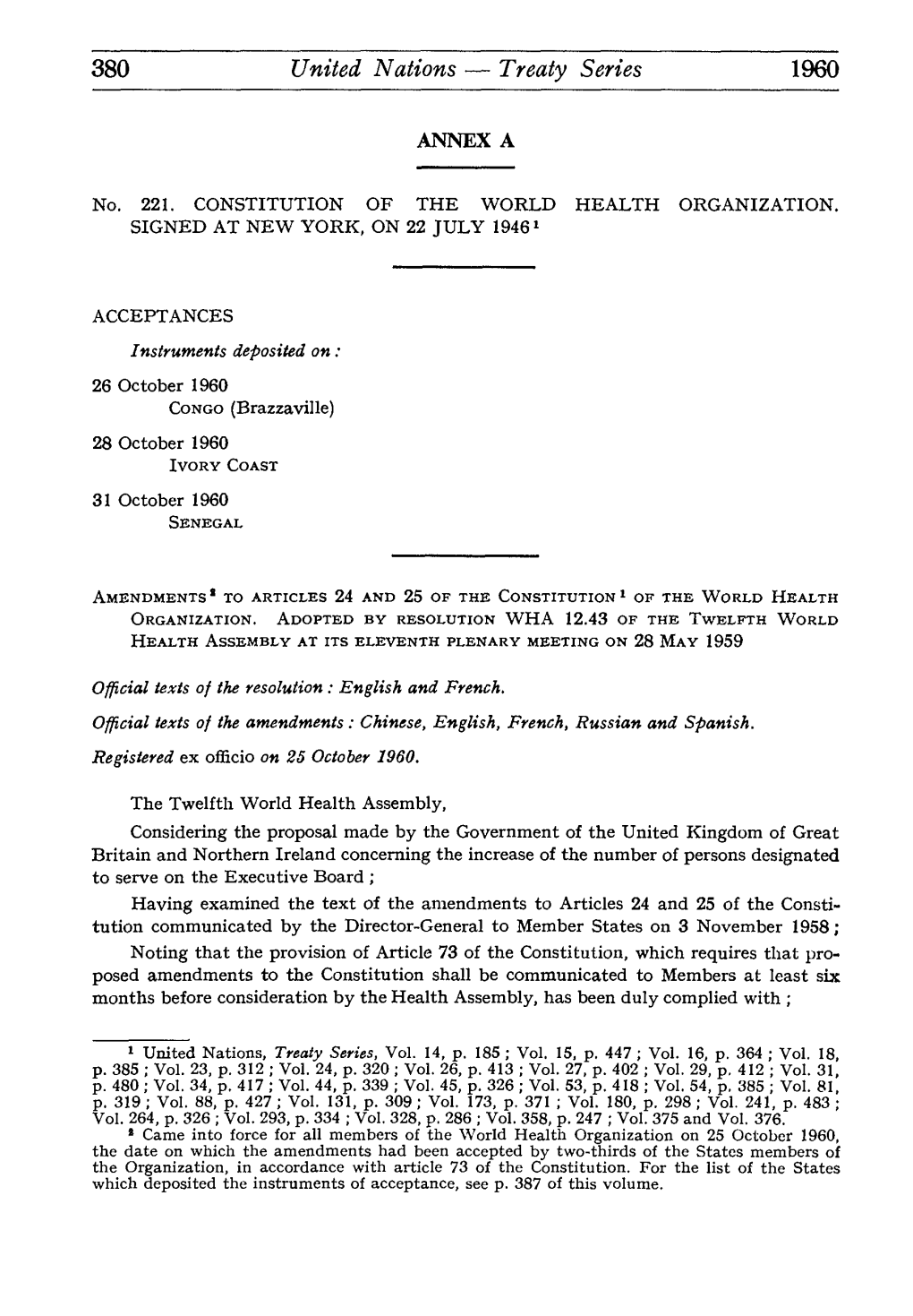 380 United Nations Treaty Series 1960