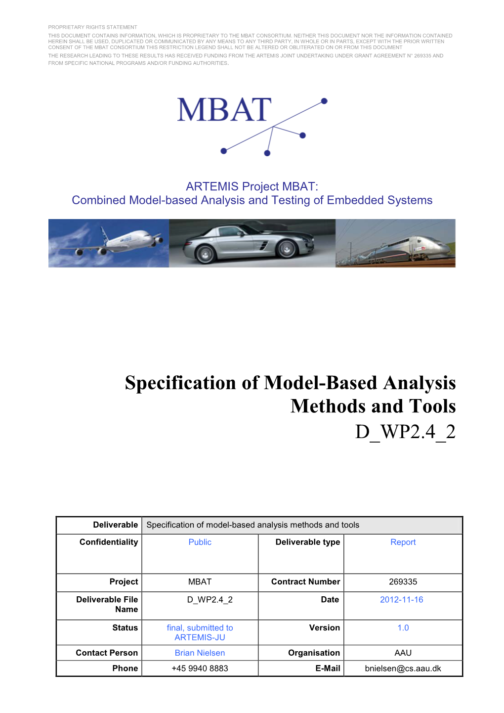 Specification of Model-Based Analysis Methods and Tools D WP2.4 2