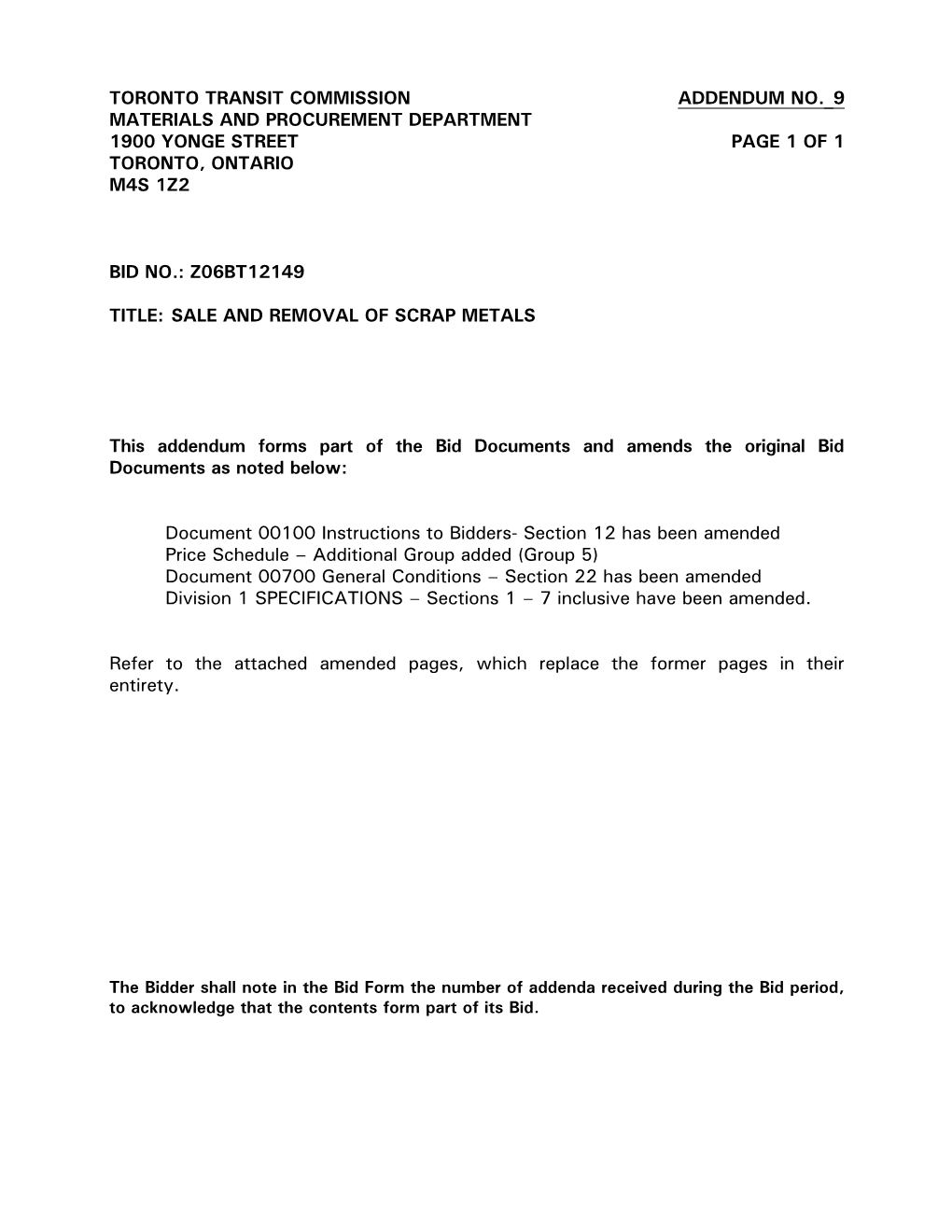 Toronto Transit Commission Addendum No. 9 Materials and Procurement Department 1900 Yonge Street Page 1 of 1 Toronto, Ontario M4s 1Z2