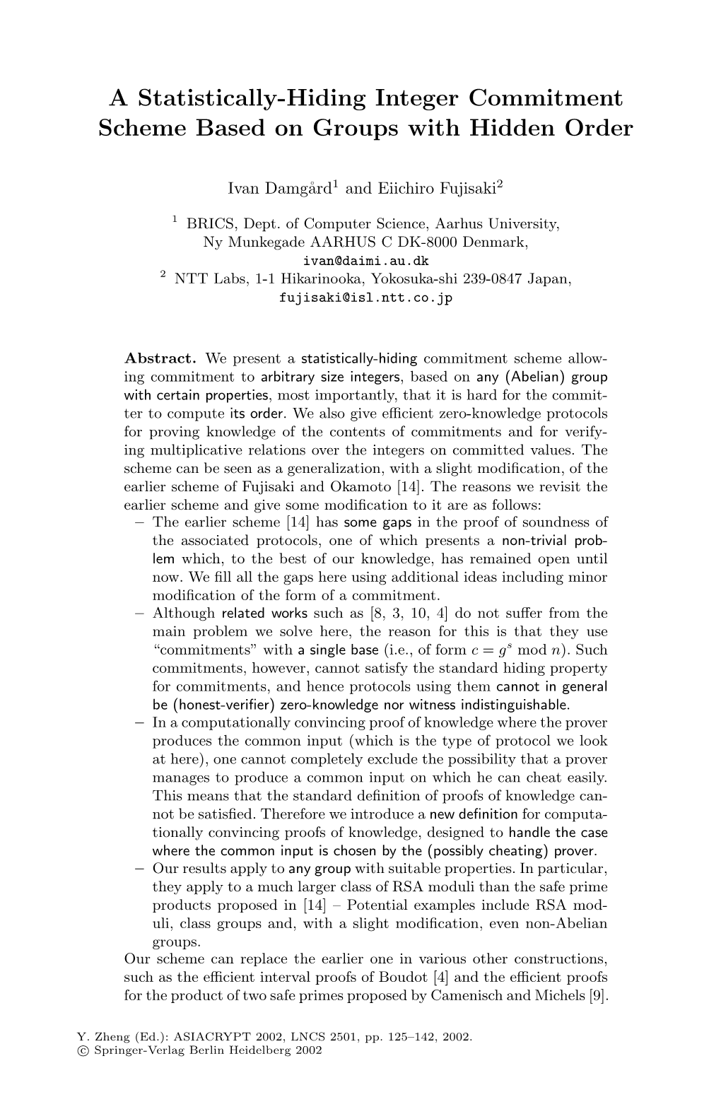 A Statistically-Hiding Integer Commitment Scheme Based on Groups with Hidden Order