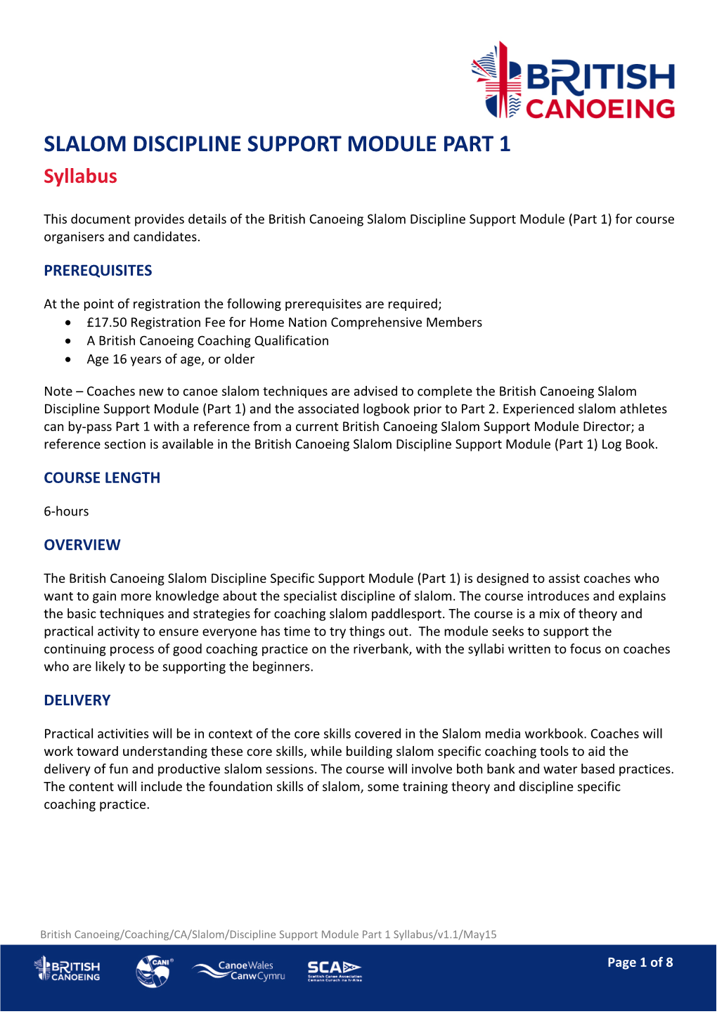 SLALOM DISCIPLINE SUPPORT MODULE PART 1 Syllabus