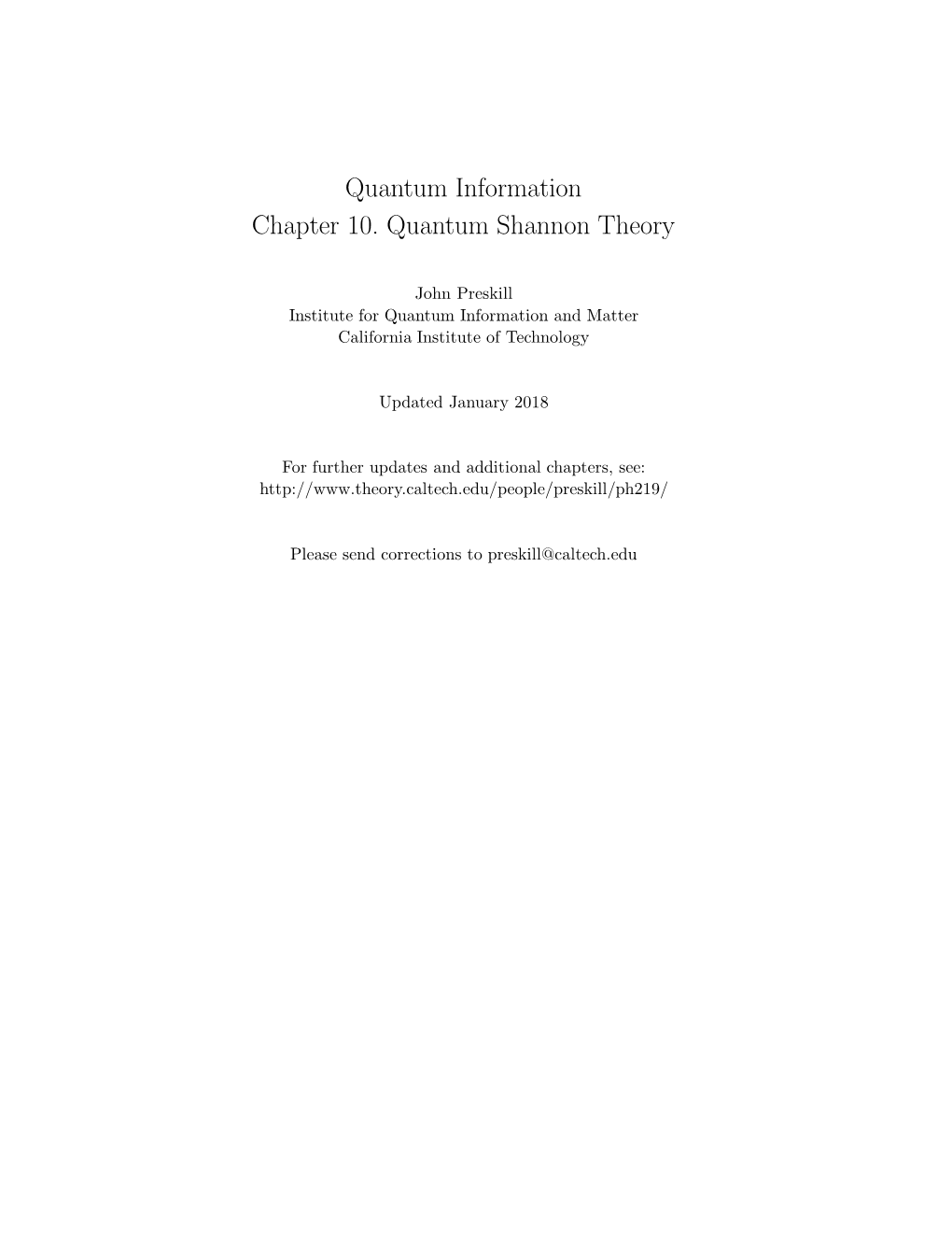 Quantum Information Chapter 10. Quantum Shannon Theory
