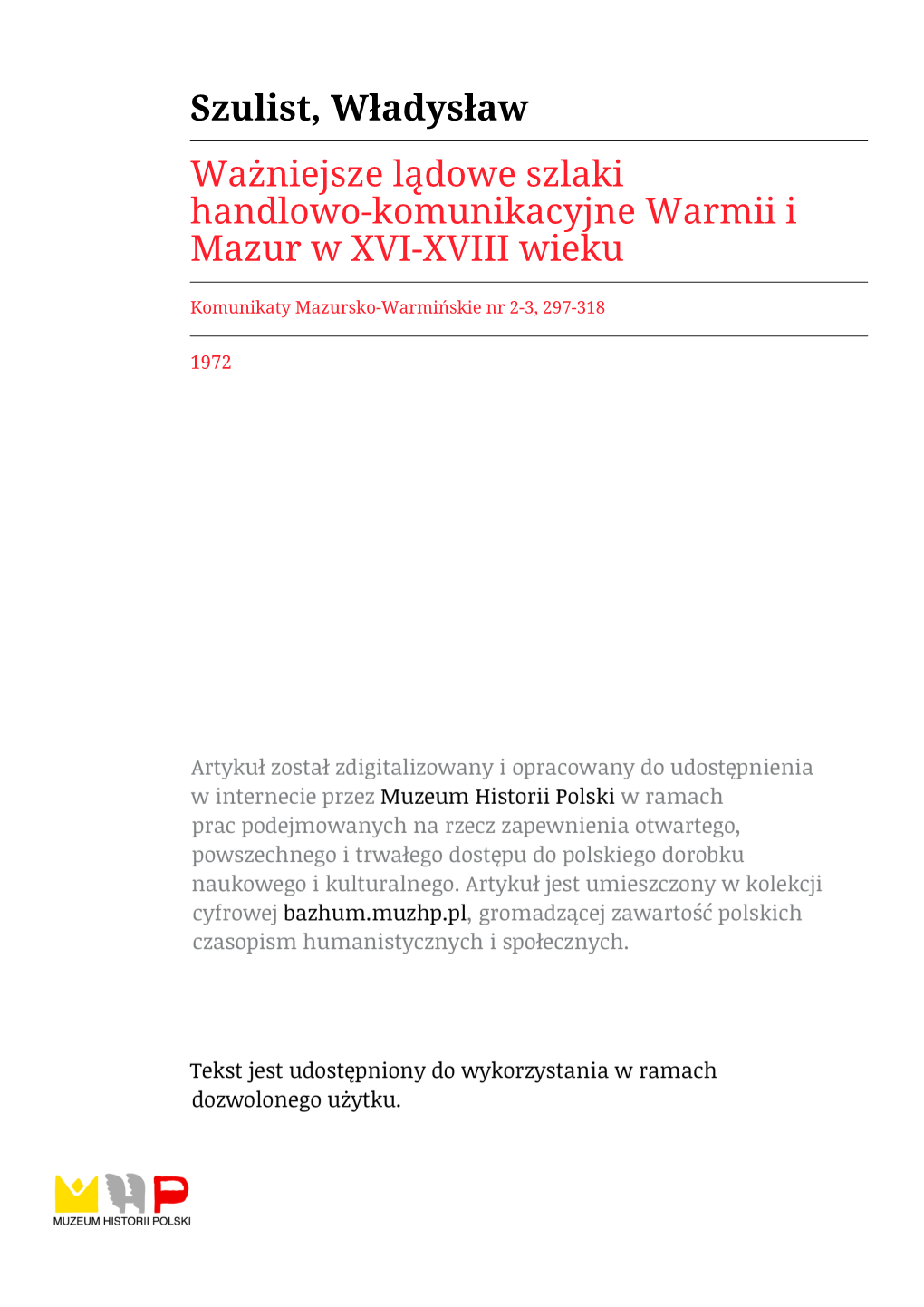 Szulist, Władysław Ważniejsze Lądowe Szlaki Handlowo-Komunikacyjne Warmii I Mazur W XVI-XVIII Wieku