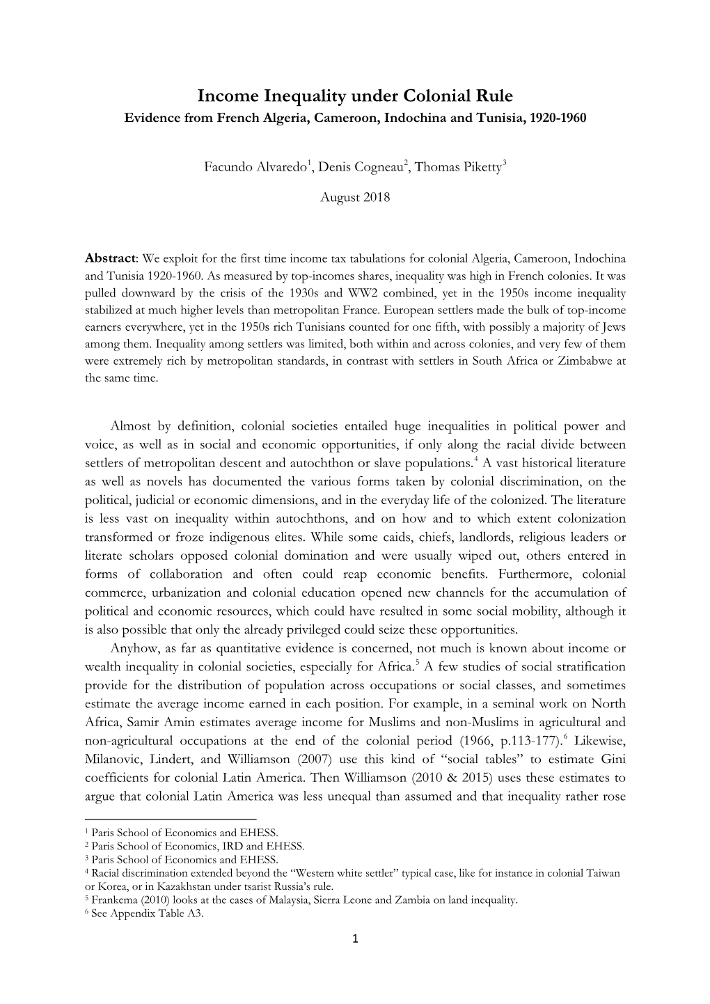 Income Inequality Under Colonial Rule Evidence from French Algeria, Cameroon, Indochina and Tunisia, 1920-1960