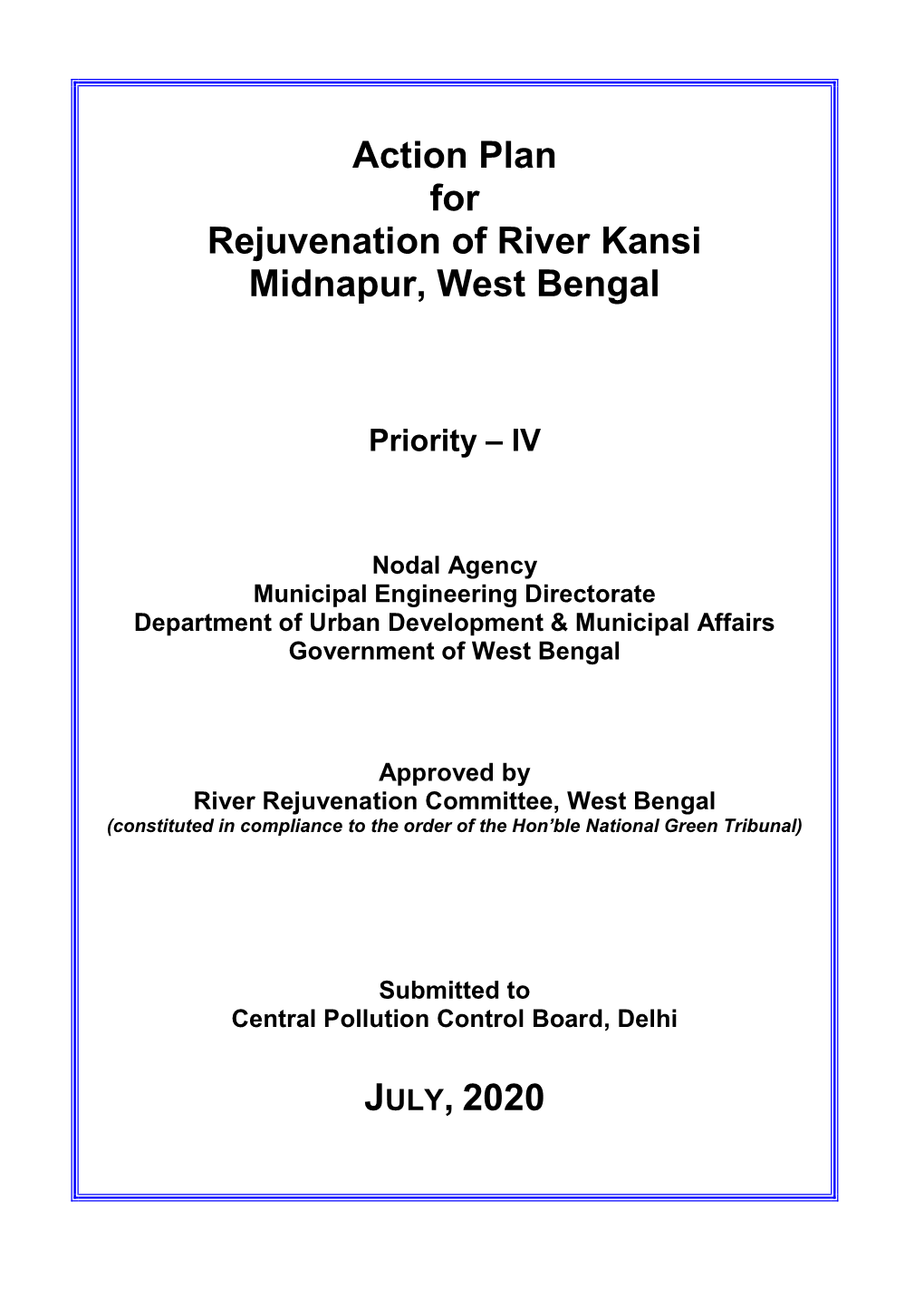 Action Plan for Rejuvenation of River Kansi Midnapur, West Bengal JULY