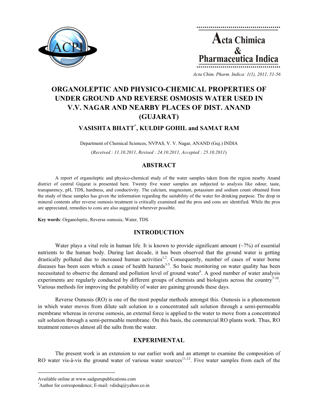 Organoleptic and Physico-Chemical Properties of Under Ground and Reverse Osmosis Water Used in V.V