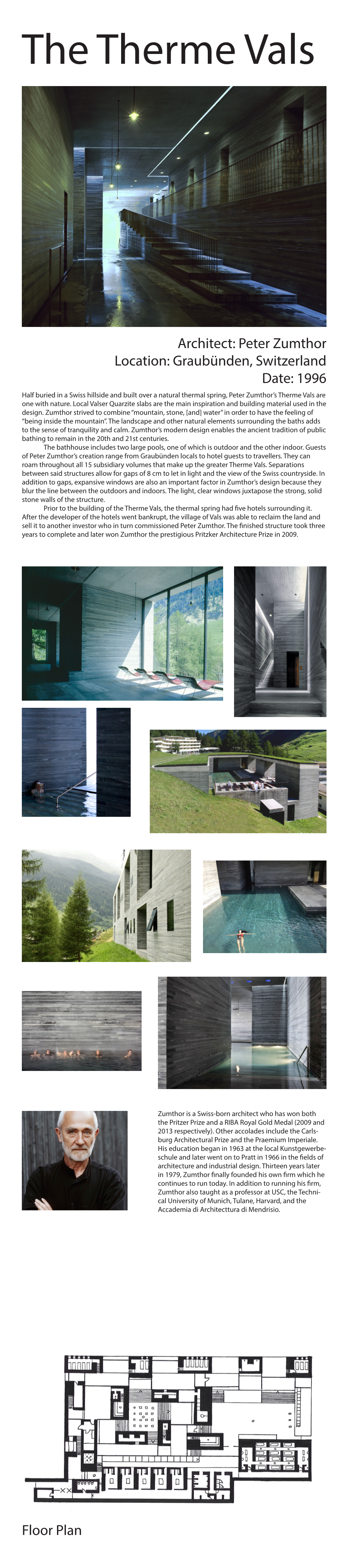 Architect: Peter Zumthor Location