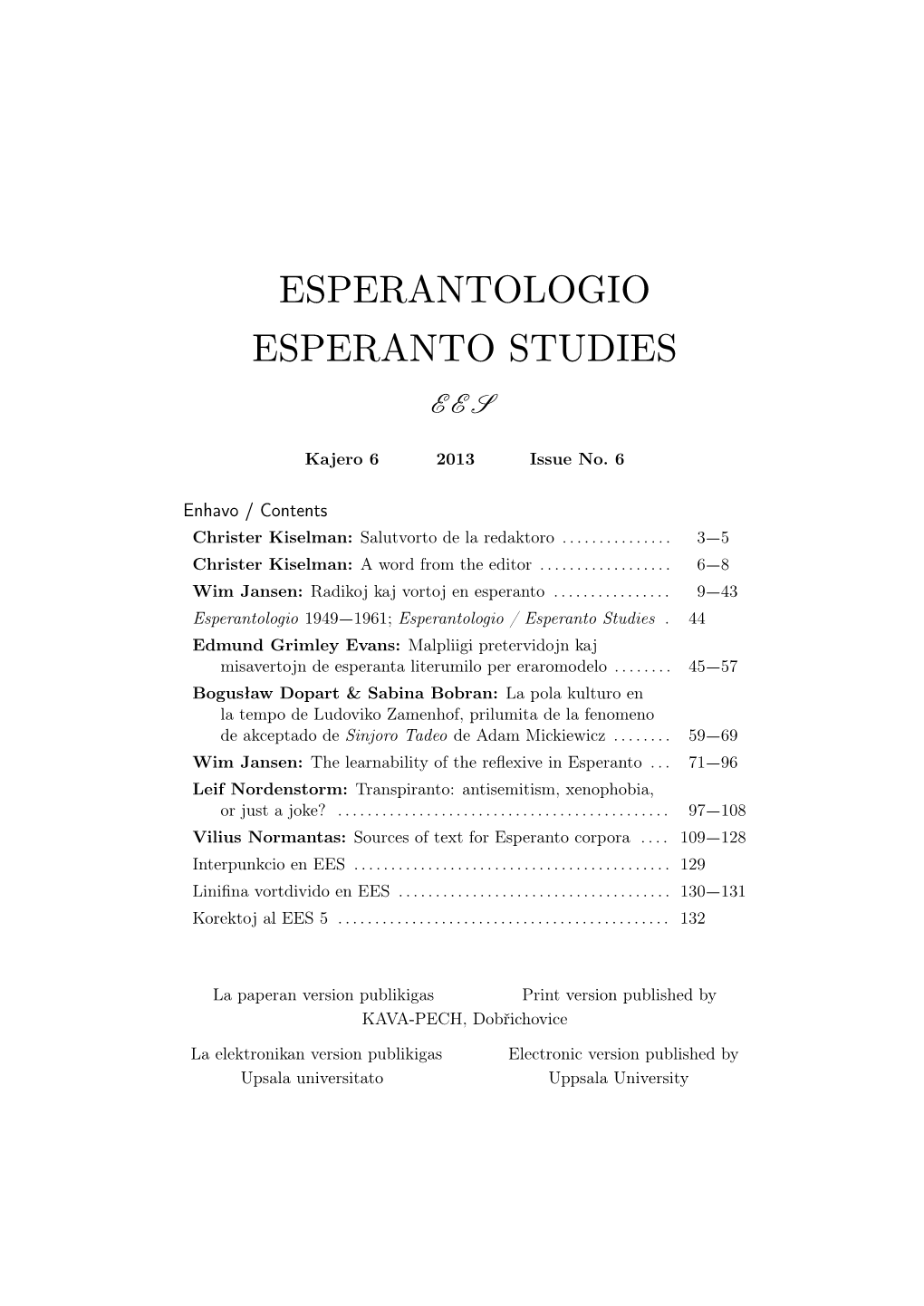 Esperantologio Esperanto Studies Ees