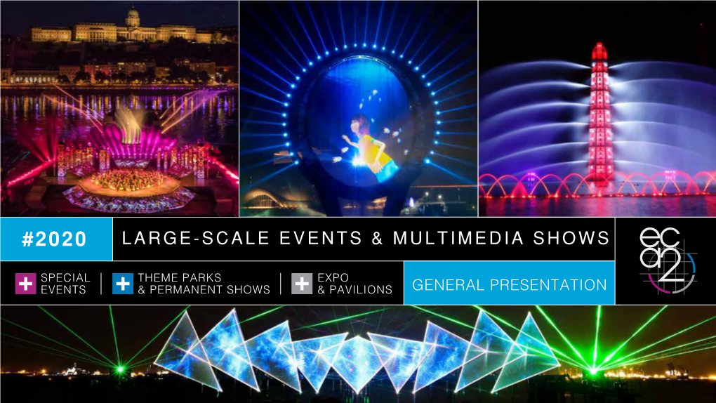 Large-Scale Events & Multimedia Shows