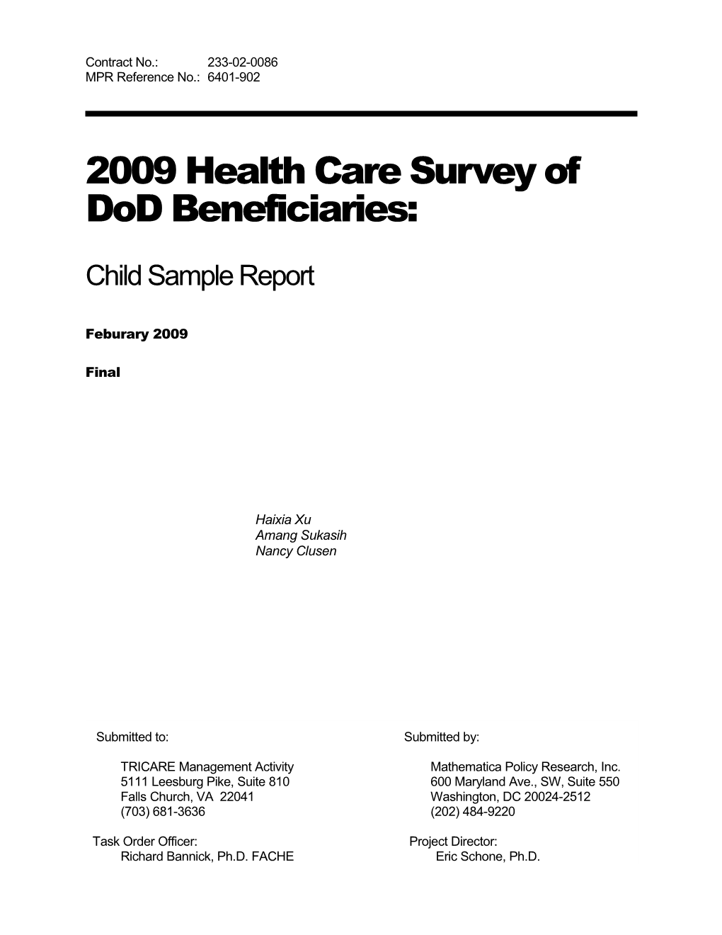 2002 Health Care Survey of Dod Beneficiaries Quarter I