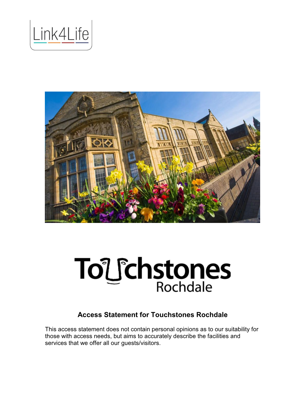 Full Access Statement for Touchstones Rochdale