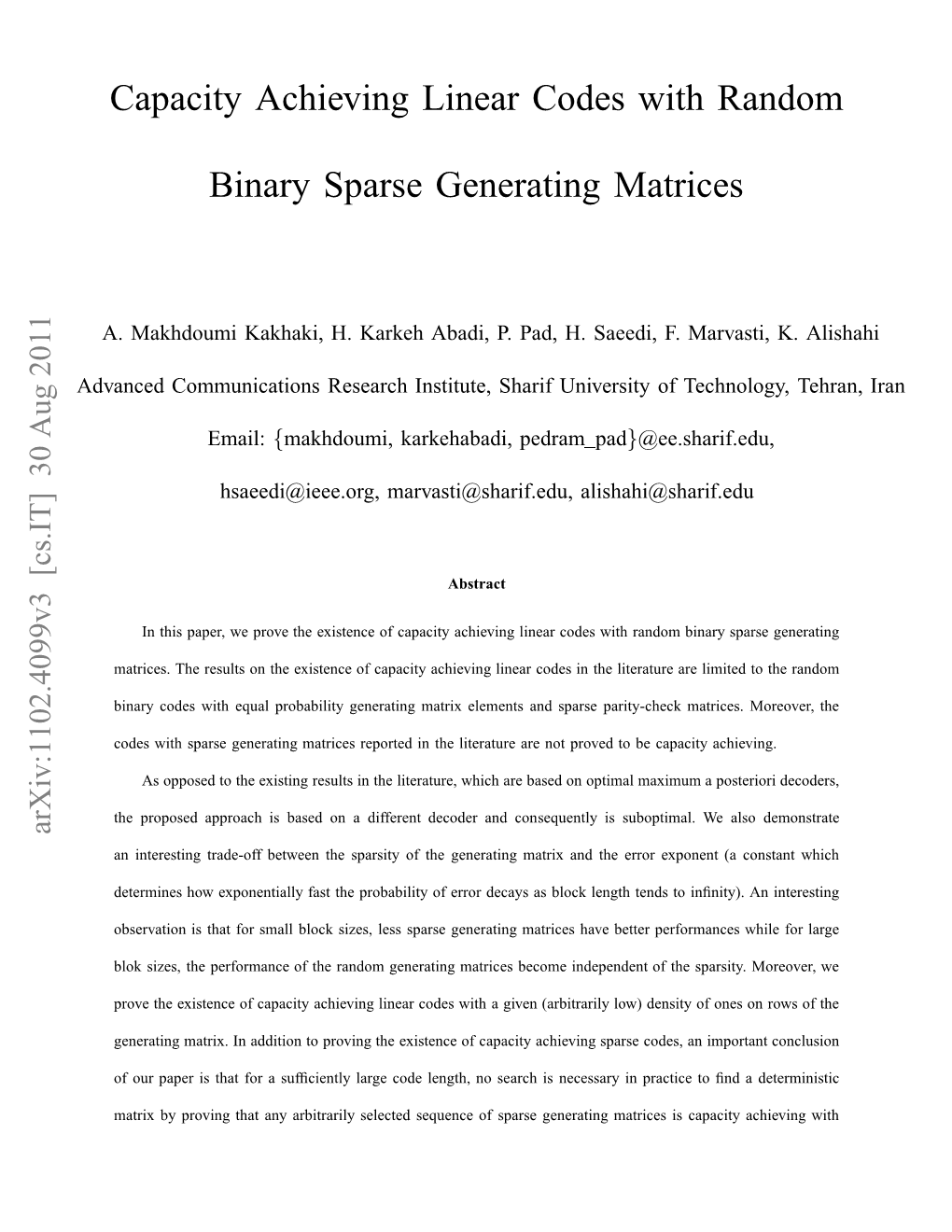 Capacity Achieving Linear Codes with Random Binary Sparse Generating