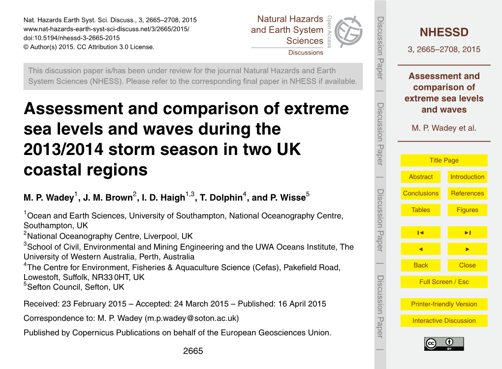 Assessment and Comparison of Extreme Sea Levels and Waves