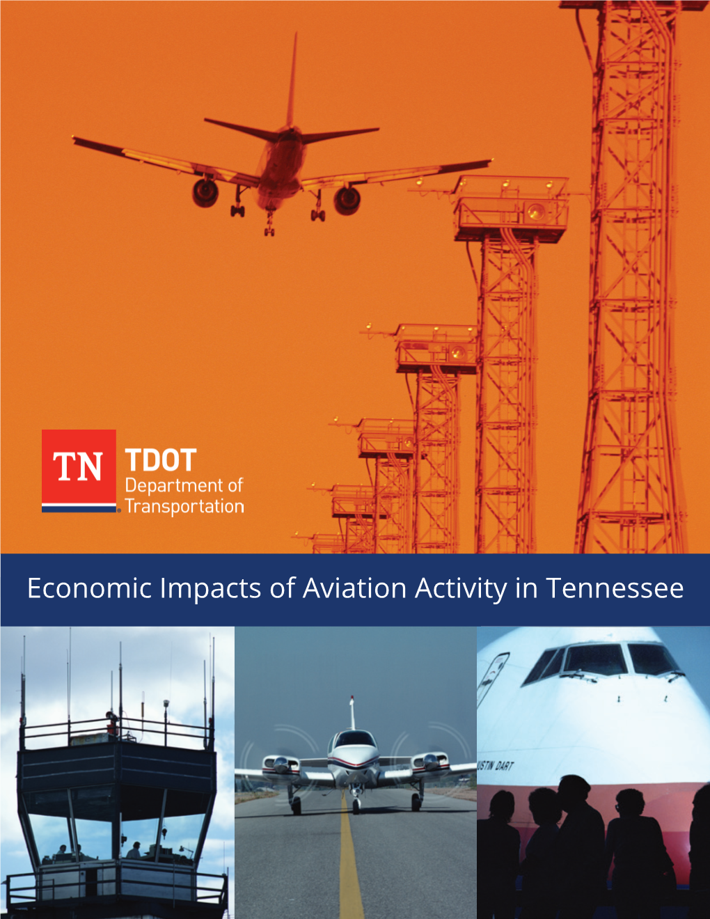 Economic Impacts of Aviation Activity in Tennessee
