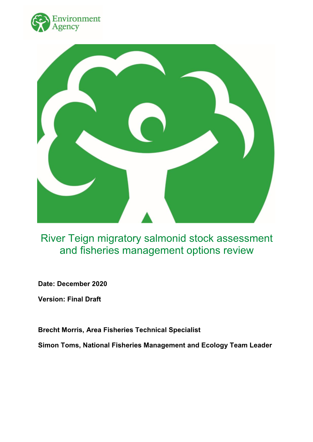 River Teign Migratory Salmonid Stock Assessment and Fisheries Management Options Review