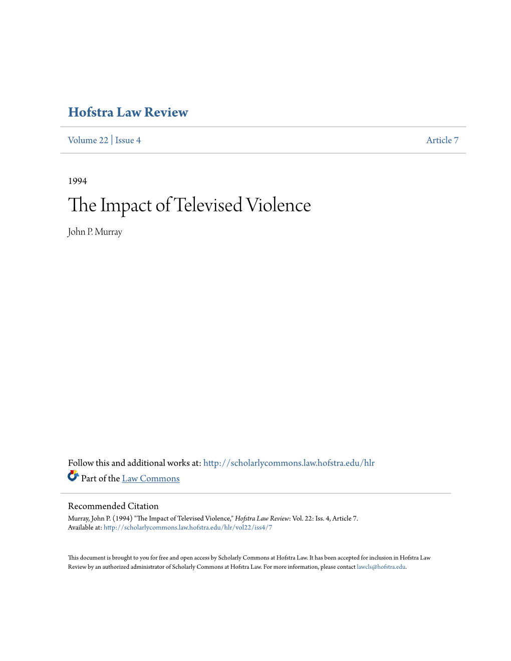 The Impact of Televised Violence