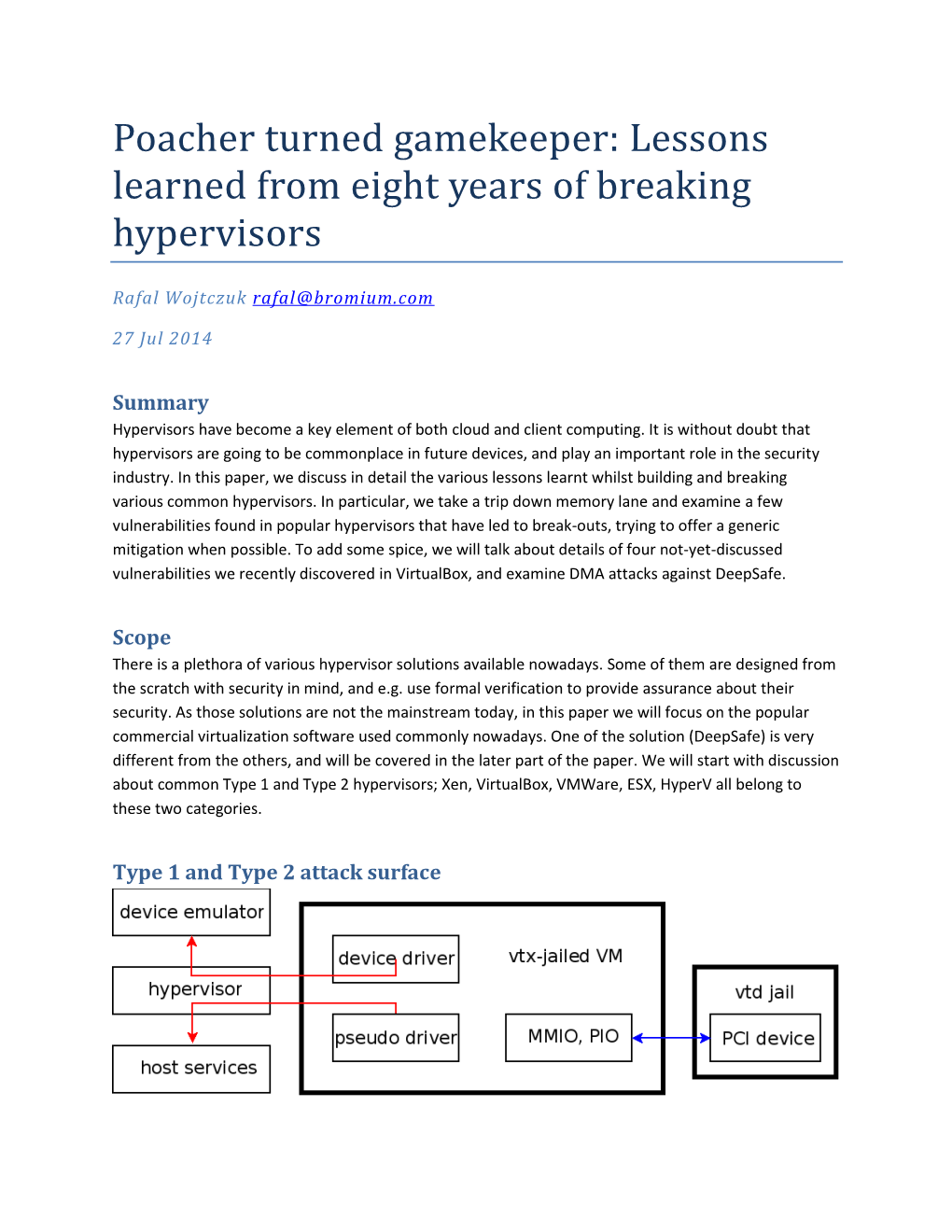 Poacher Turned Gamekeeper: Lessons Learned from Eight Years of Breaking Hypervisors