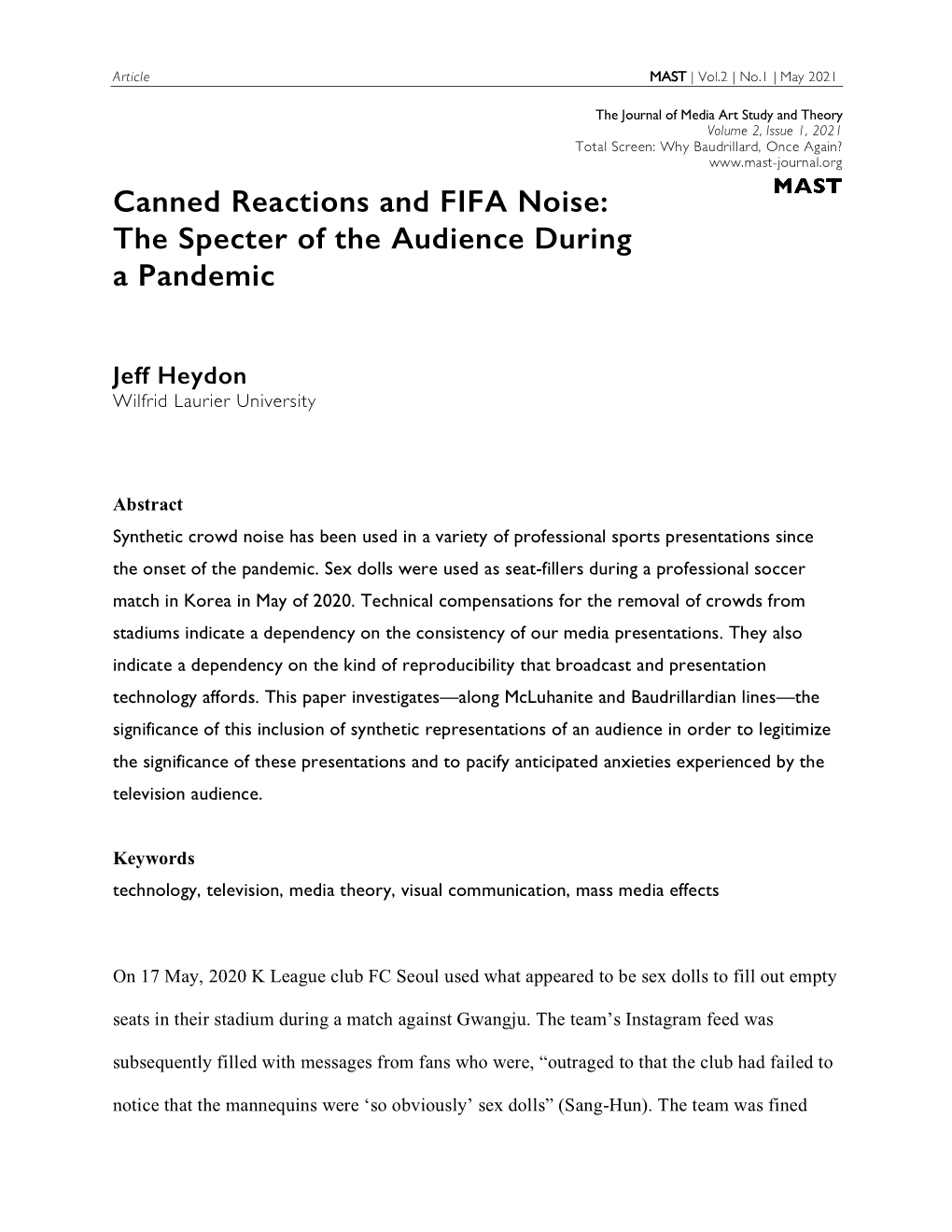 Canned Reactions and FIFA Noise: the Specter of the Audience During a Pandemic