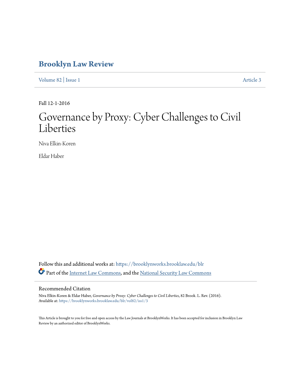 Governance by Proxy: Cyber Challenges to Civil Liberties Niva Elkin-Koren