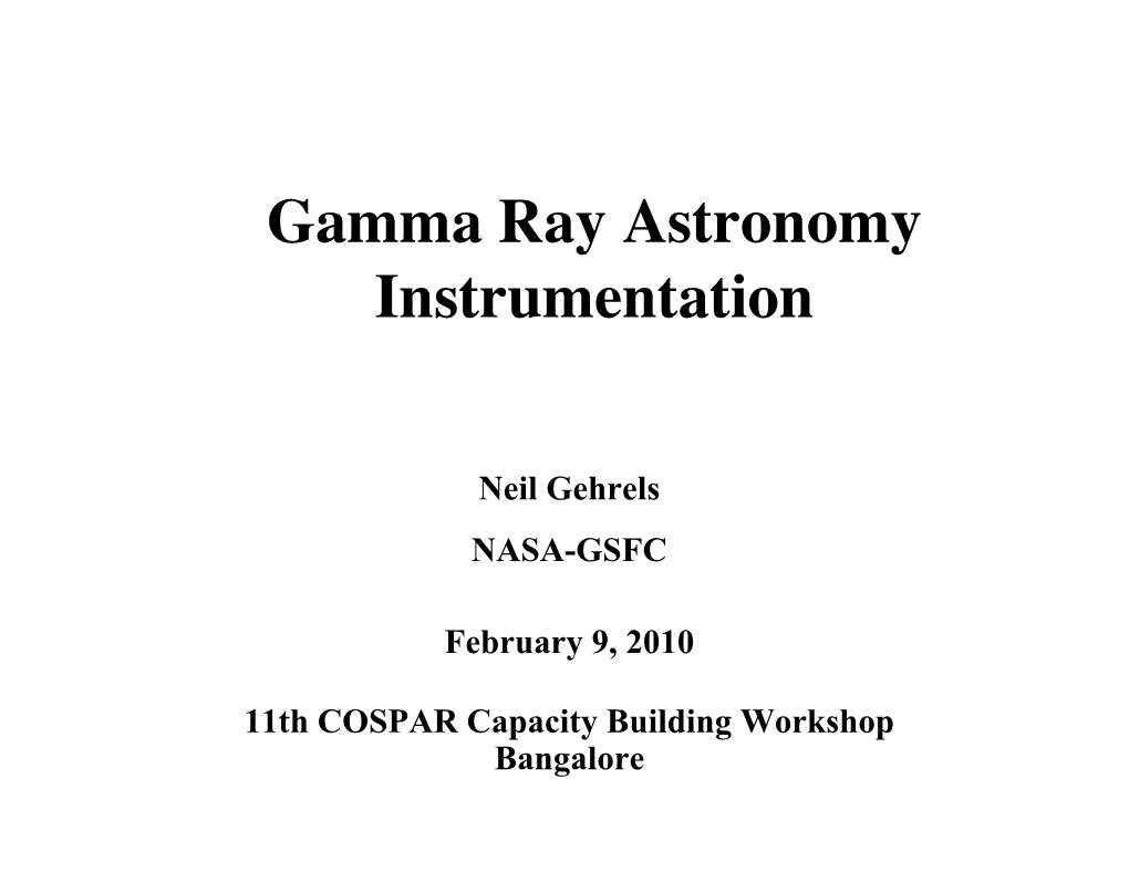 Gamma-Ray Astronomy Instrumentation [Neil Gehrels]