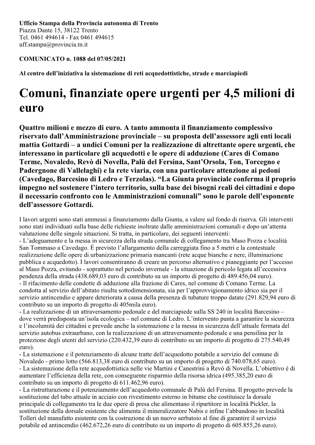 Comuni, Finanziate Opere Urgenti Per 4,5 Milioni Di Euro