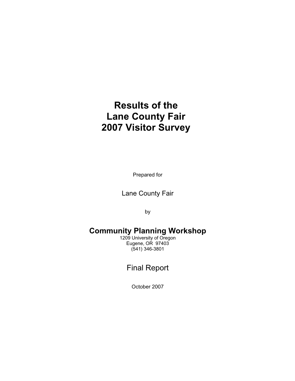 Results of the Lane County Fair 2007 Visitor Survey