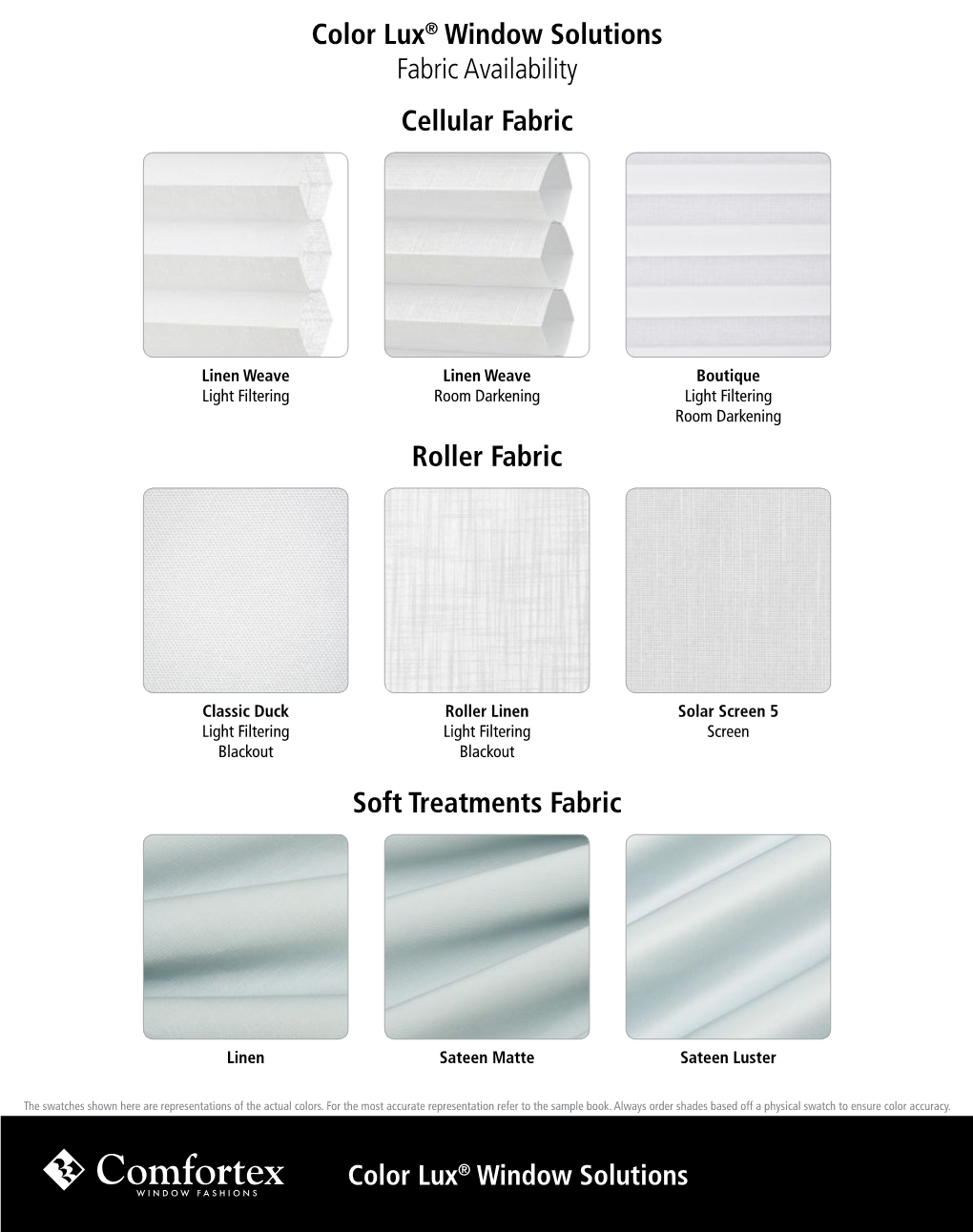 Color Lux® Window Solutions Fabric Availability Cellular Fabric Roller