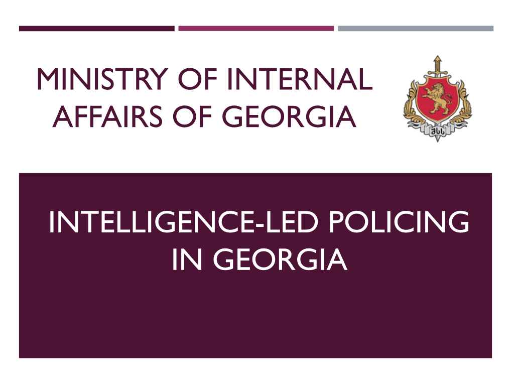 Intelligence-Led Policing in Georgia Georgia