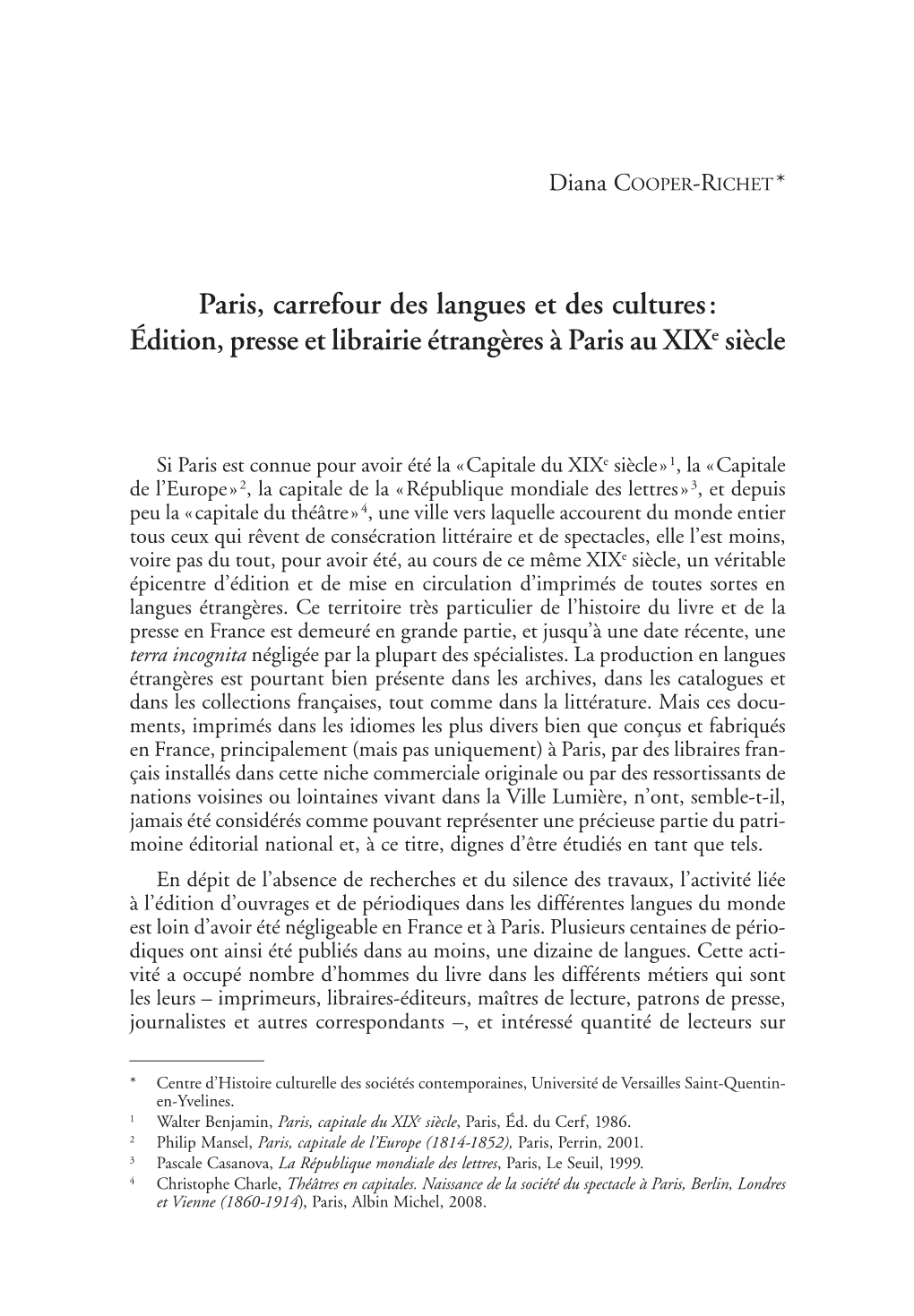 Paris, Carrefour Des Langues Et Des Cultures : Édition, Presse Et Librairie Étrangères À Paris Au XIX E Siècle