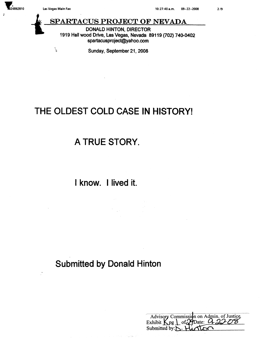 THE OLDEST COLD CASE in HISTORY! a TRUE STORY. 1 Know. I Lived It. Submitted by Donald Hinton