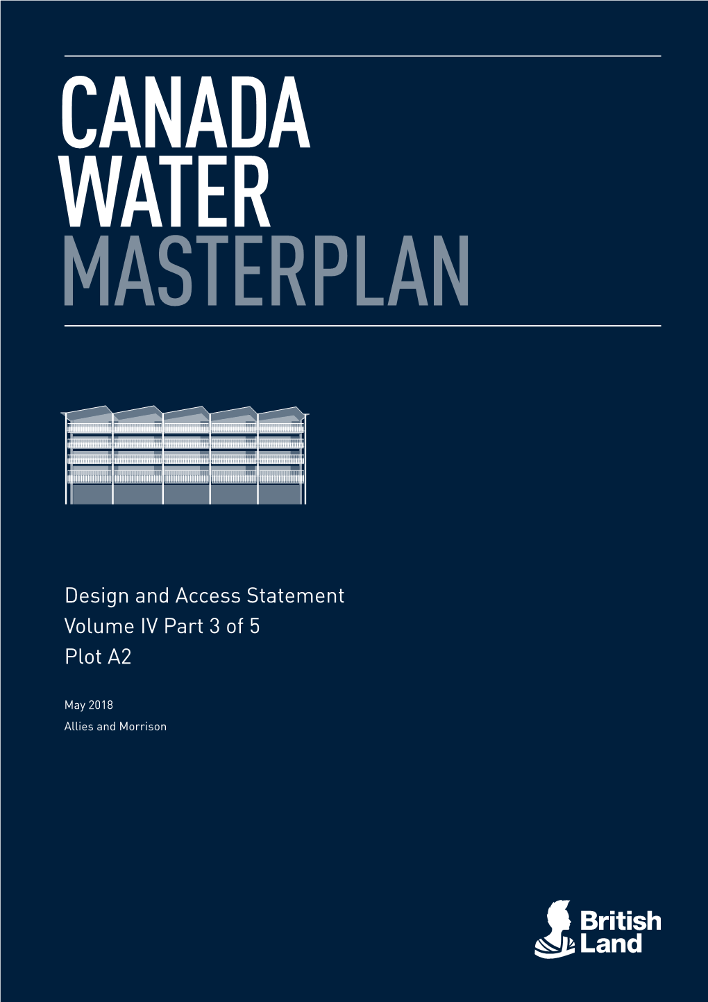 Design and Access Statement Volume IV Part 3 of 5 Plot A2