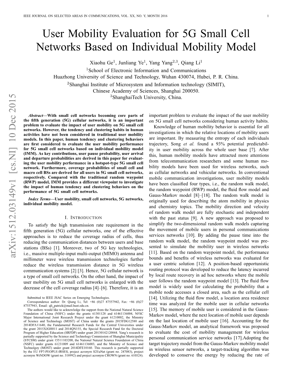 User Mobility Evaluation for 5G Small Cell Networks Based on Individual